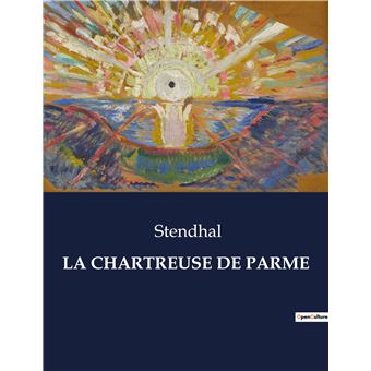 La chartreuse de parme
