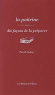 La Poitrine, dix façons de la préparer