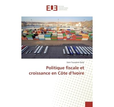 Politique fiscale et croissance en cote d ivoire