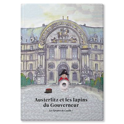 Austerlitz et les lapins du gouverneur