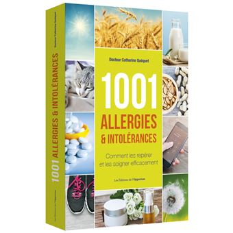 1001 Allergies Intolerances Broche Catherine Quequet Achat Livre Fnac