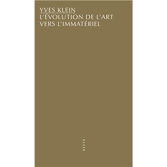 L'Évolution de l'art vers l'immatériel