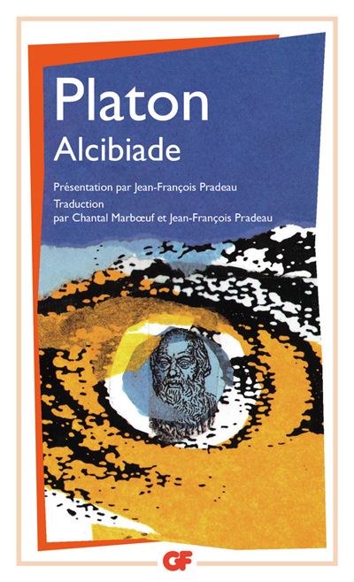 Alcibiade -  Platon - Poche