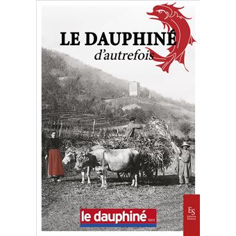 Le dauphine d'autrefois