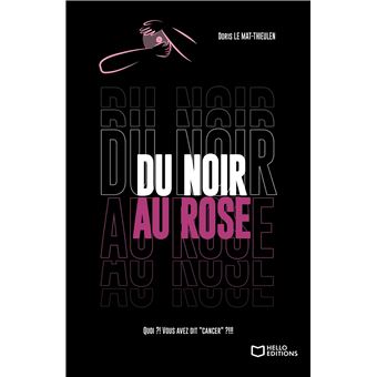Du noir au rose
