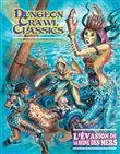 Dungeon Crawl Classics 09: L'Évasion de la reine des mers