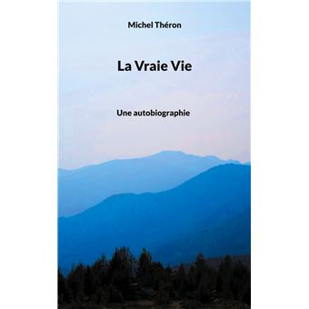 La Vraie Vie - 1