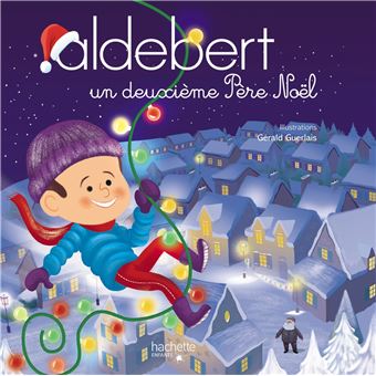Aldebert RaconteUn deuxième Père Noël