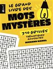 Le grand livre des mots mystères