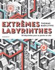 Extrême labyrinthe
