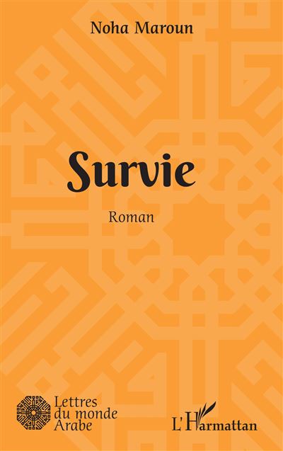 Survie - Noha Maroun - broché