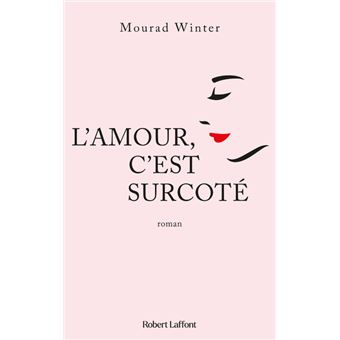 L Amour C Est Surcote Broche Mourad Winter Achat Livre Ou Ebook Fnac