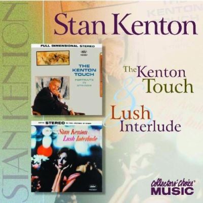 Lush interlude/kenton touch
