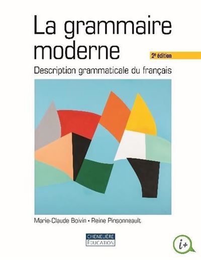 La grammaire moderne description grammaticale du franþais