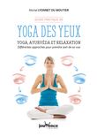 Guide pratique de yoga des yeux