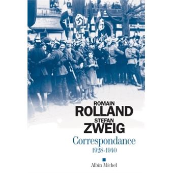 Correspondance 1928 1940 1928 1940 Broche Romain Rolland Stefan Zweig Siegrun Barat Achat Livre Ou Ebook Fnac