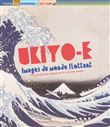 Ukiyo-e, images du monde flottant