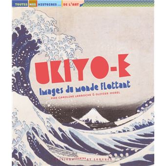 Ukiyo-e, images du monde flottant