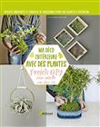 Ma déco intérieure avec des plantes