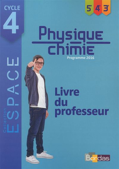 E.S.P.A.C.E. Collège Physique-Chimie Cycle 4 2017 - Livre du professeur - Mathieu Ruffenach - broché