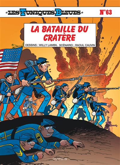 Les Tuniques Bleues - La bataille du Cratère - Willy Lambil - cartonné