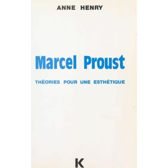 Marcel proust theories pour une esthetique - 1
