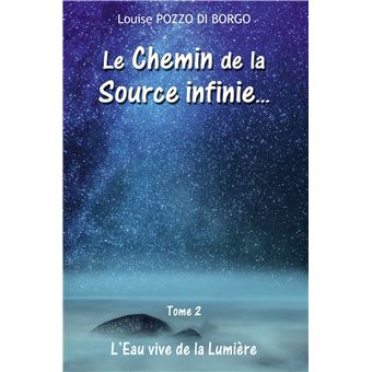 Le Chemin de la Source infinie