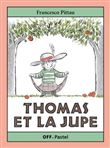 Thomas et la jupe
