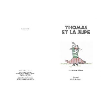 Thomas et la jupe
