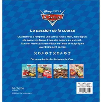 CARS - Les Histoires de Flash McQueen #4 - La passion de la course - Disney Pixar
