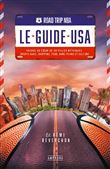Road trip nba - le guide usa
