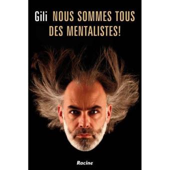 Nous sommes tous des mentalistes !