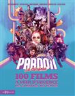 Pardon le cinéma - 100 films à voir d'urgence, des classiques aux pépites