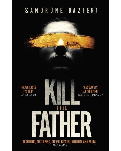 Kill the father
