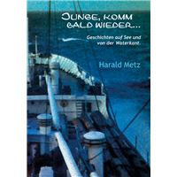 Junge komm bald wieder ...