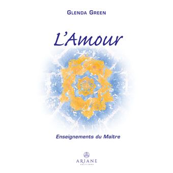 L'Amour - Enseignements du Maître
