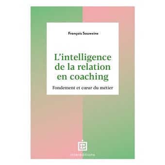 L'intelligence de la Relation en coaching