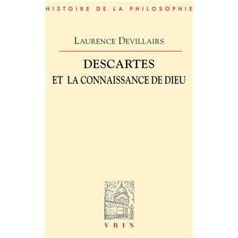 Descartes et la connaissance de Dieu