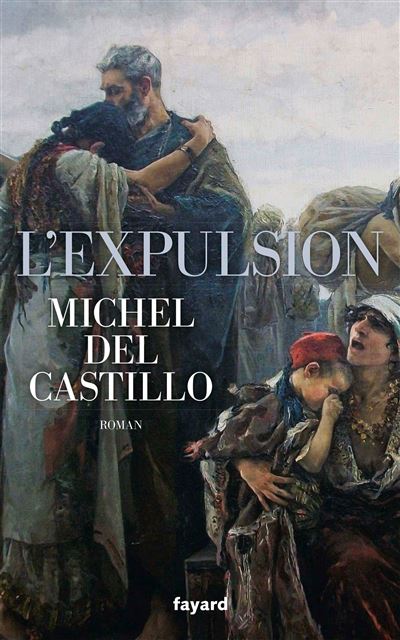 L'Expulsion - Michel Del Castillo - broché