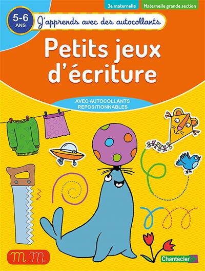 J'apprends avec des autocollants - Petits jeux d'écriture (5-6 a.)