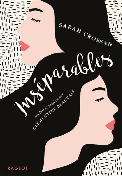 Inséparables - Sarah Crossan - Poche