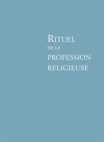 Rituel profession religieuse
