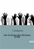 Sur la forme des élections (1789)