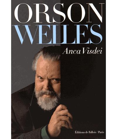 Orson welles - De Fallois Eds