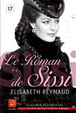 Le roman de Sissi