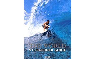 The stormrider guide : le tour du monde en 80 zones de surf