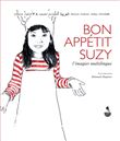 Bon appétit Suzy