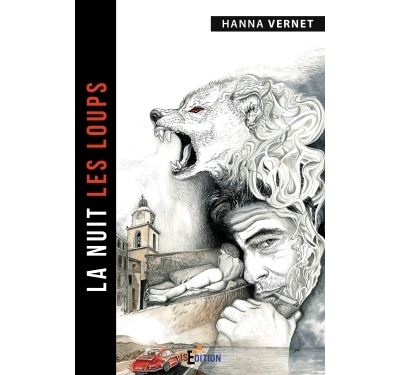 La nuit les loups - Hanna Vernet - broché