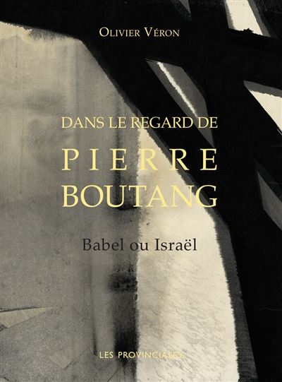 Dans le regard de Pierre Boutang - Olivier Veron - broché