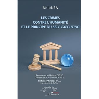 Les crimes contre l'humanité et le principe du <em>self-executing</em>